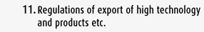 Regulations of export of high technology and products etc.