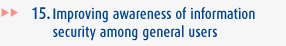 Improving awareness of information security among general users