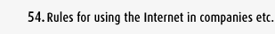 Rules for using the Internet in companies etc.