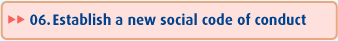 Establish a new social code of conduct