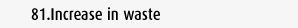 Increase in waste