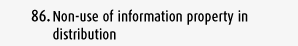 Non-use of information property in distribution