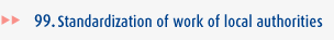 Standardization of work of local authorities