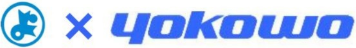 YONEZAWA BUSSAN CO., LTD.×YOKOWO CO., LTD.